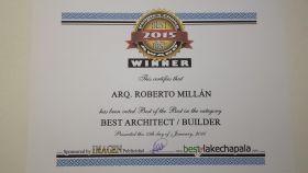 Roberto Millan's award for Best Architect /  Buider from Best Of Lake Chapala com, Lake Chapala, Mexico – Best Places In The World To Retire – International Living